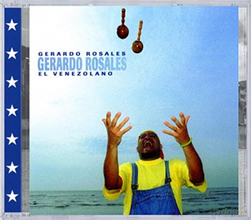 Gerardo Rosales: El Venezolano [CD]