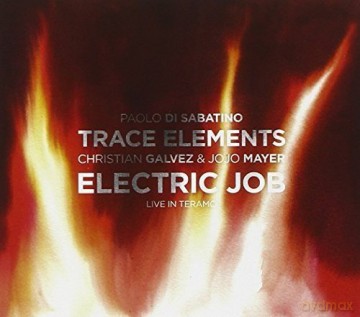 Paolo Di Sabatino: Electric Job (Live In Teramo) [CD]