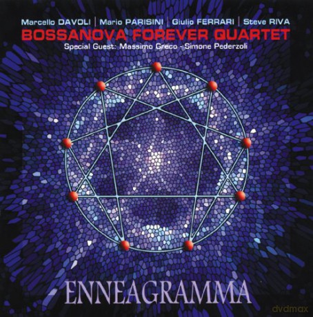 Bossanova Forever Quartet: Enneagramma [CD]