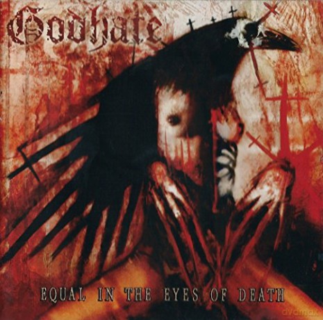 Godhate: Equal In The Eyes Of Death [CD]