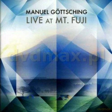 Manuel Goettsching: Live At Mt Fuji [CD]