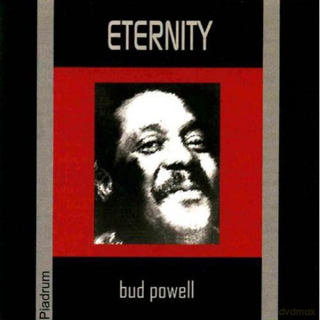 Bud Powell: Eternity [CD]