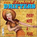 Starlight Drifters: Every Note A Pearl [CD]