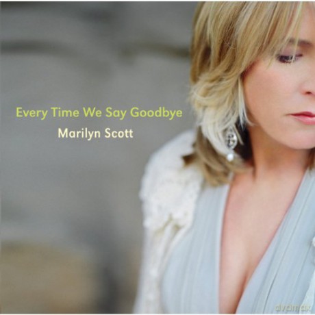 Marilyn Scott: Every Time We Say Goodbye [CD]