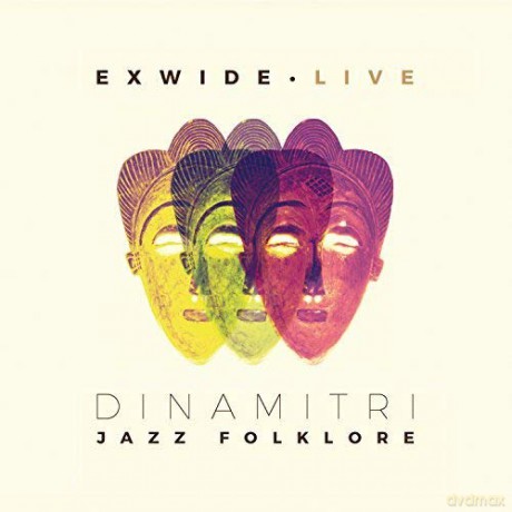 Dinamitri Jazz Folkl: Exwide - Live [CD]