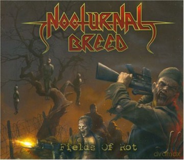 Nocturnal Breed: Fields Of Rot [CD]