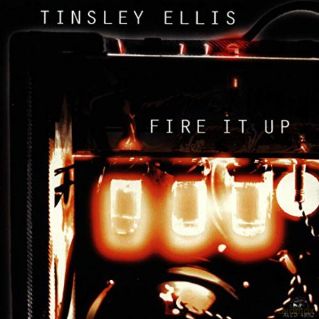 Tinsley Ellis: Fire It Up [CD]