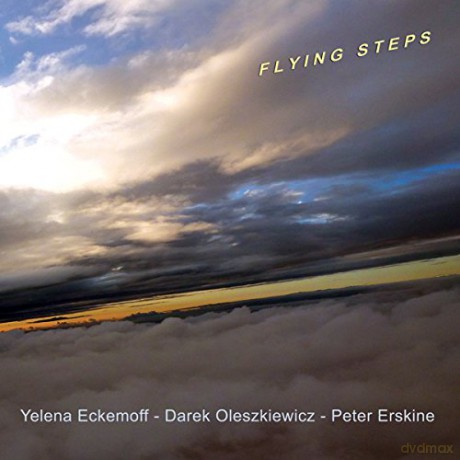 Yelena Eckemoff: Flying Steps [CD]