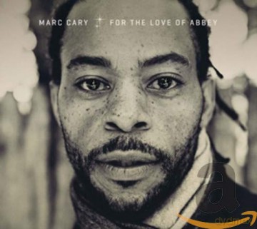 Marc Cary: For the Love of Abbey [CD]