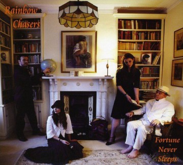 Rainbow Chasers: Fortune Never'sleeps [CD]