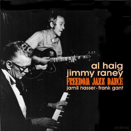 Jimmy Raney: Freedom Jazz Dance [CD]