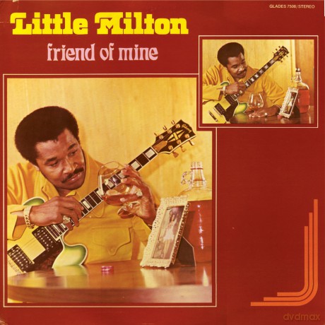 Little Milton: Friend of Mine [CD]