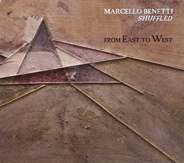 Marcello Benetti: From East To West [CD]