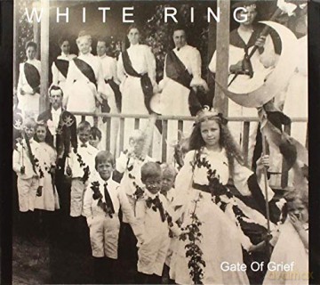 White Ring: Gate Of Grief [CD]