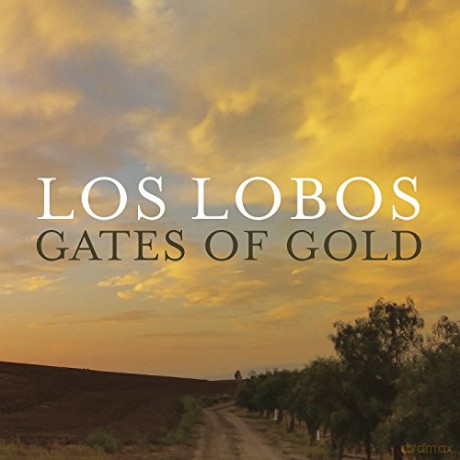 Los Lobos: Gates Of Gold [Winyl]