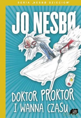 Doktor Proktor i wanna czasu - Jo Nesbo [KSIĄŻKA]