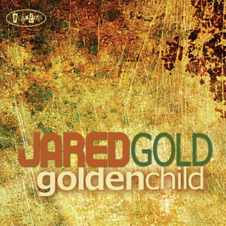 Jared Gold: Golden Child [CD]