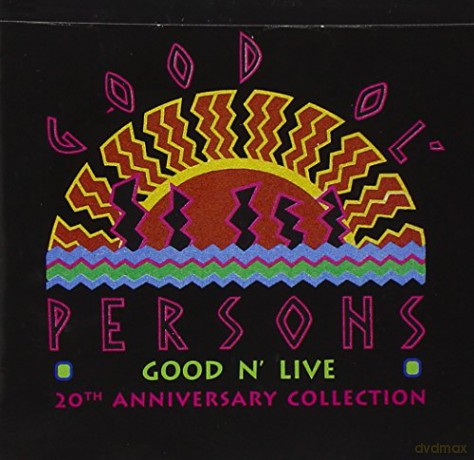 The Good Ol' Persons: Good N'Live [CD]