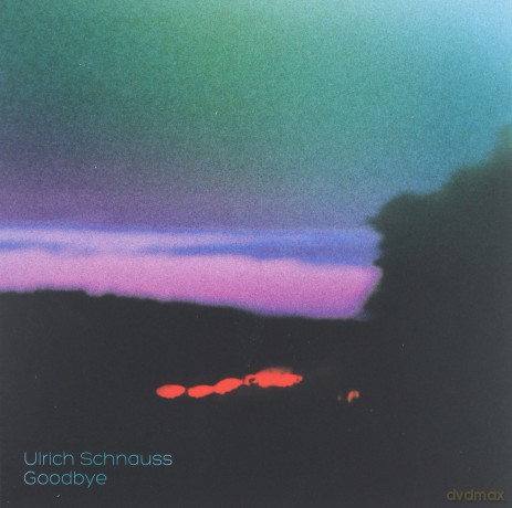 Ulrich Schnauss: Goodbye [CD]