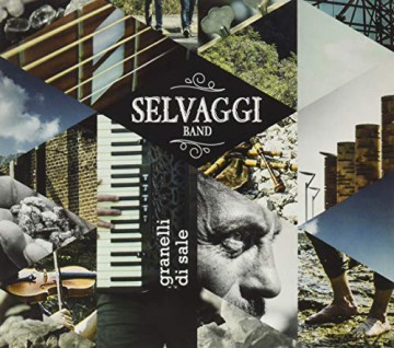 Selvaggi Band (2019): Granelli Di Sale [CD]