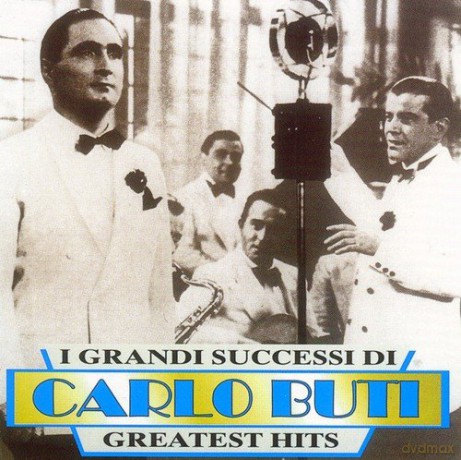 Carlo Buti: Greatest Hits [CD]