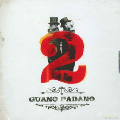 Guano Padano: Guano Padano 2 [CD]