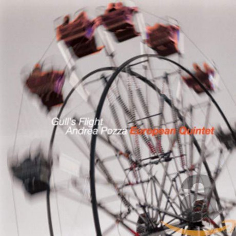 Andrea Pozza European Quintet: Gull's Flight [CD]