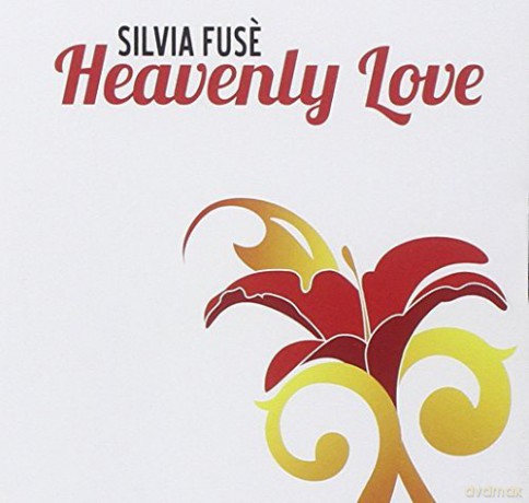 Fuse' Silvia: Heavenly Love [CD]