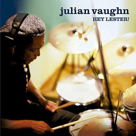 Julian Vaughn: Hey Lester! [CD]