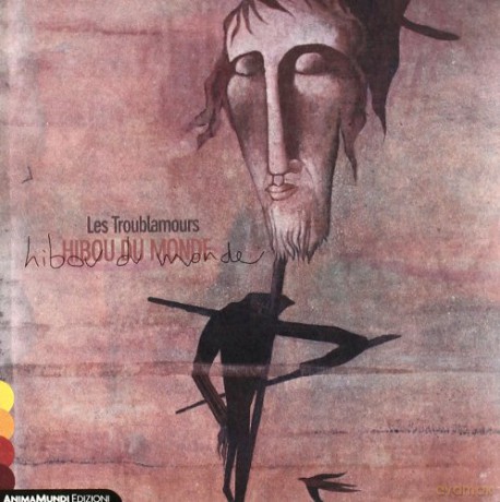 Les Troublamours: Hibou Du Monde [CD]
