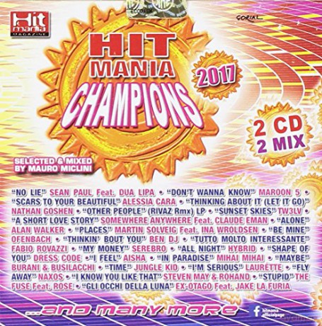 Hit Mania Champions 2017 [2CD]