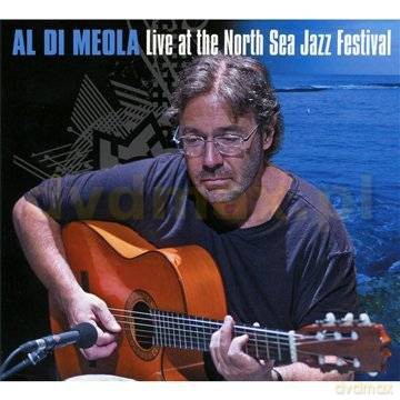 Al Di Meola: Live At The North Sea Jazz Festival (digipack) [CD]