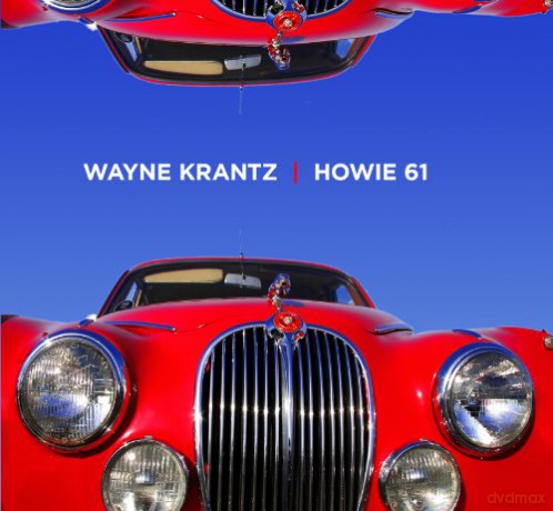 Wayne Krantz: Howie 61 [CD]