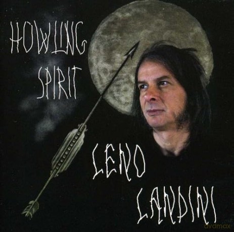 Leo Landini: Howling Spirit [CD]