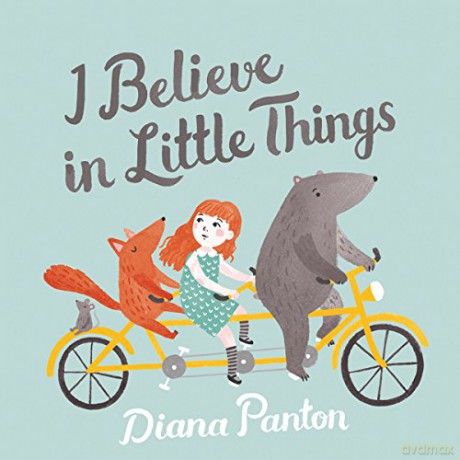 Diana Panton: I Believe In Little Things [CD]