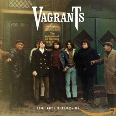 Vagrants: I Can't Make A Friend 1965-1968 [CD]