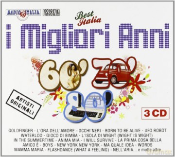 I Migliori Anni 60/70/80 cof.3cd [3CD]