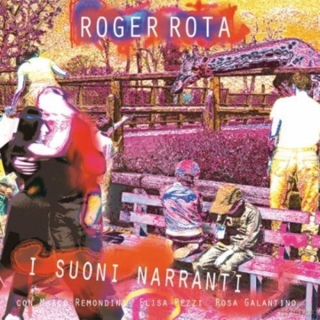 Roger Rota: I Suoni Narranti [CD]
