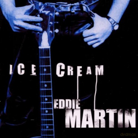 Eddie Martin: Ice Cream [CD]