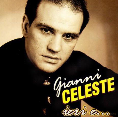 Gianni Celeste: Ieri E [CD]