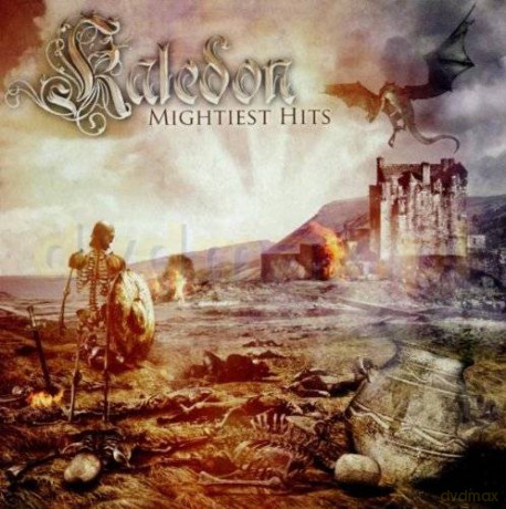 Kaledon: Mightiest Hits [2CD]