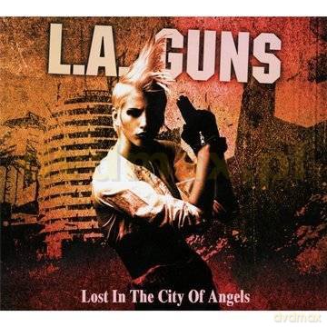 L.A. Guns: Lost In The City Of Angels (digipack) [2CD]