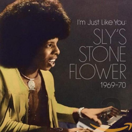 Sly Stone: I'm Just Like You: Sly's Stone Flower 169-70 [CD]