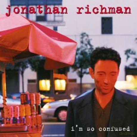 Jonathan Richman: i'm So Confused [CD]