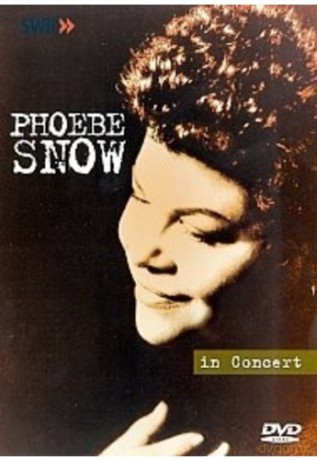 Phoebe Snow: In Concert [CD]