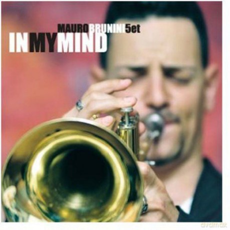 Mauro Brunini: In My Mind [CD]