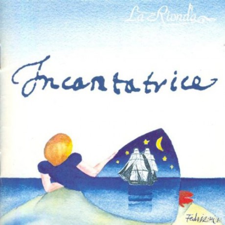 La Rionda: Incantatrice [CD]
