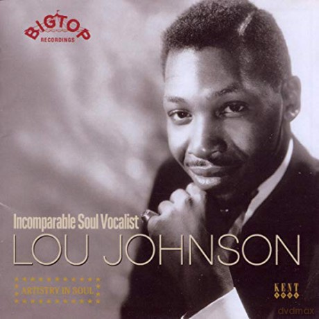 Lou Johnson: Incomparable Soul Vocal. [CD]