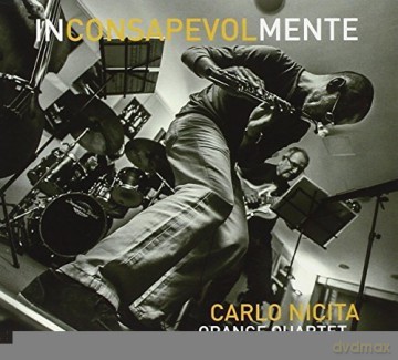 Carlo Nicita Orange Quartet: Inconsapevolmente [CD]