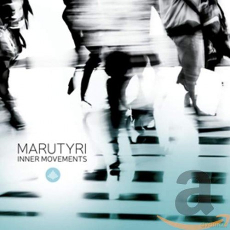 Marutyri: Inner Movements [CD]